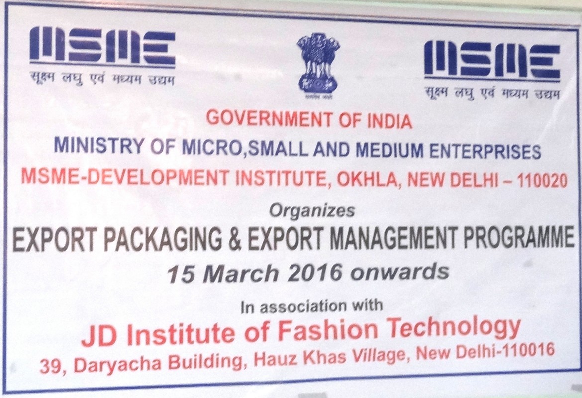 - JD Institute of Fashion Technology in Collaboration with Ministry of Micro Small and Medium Enterprises MSME 3 - JD Institute of Fashion Technology in Collaboration with Ministry of Micro, Small and Medium Enterprises (MSME)