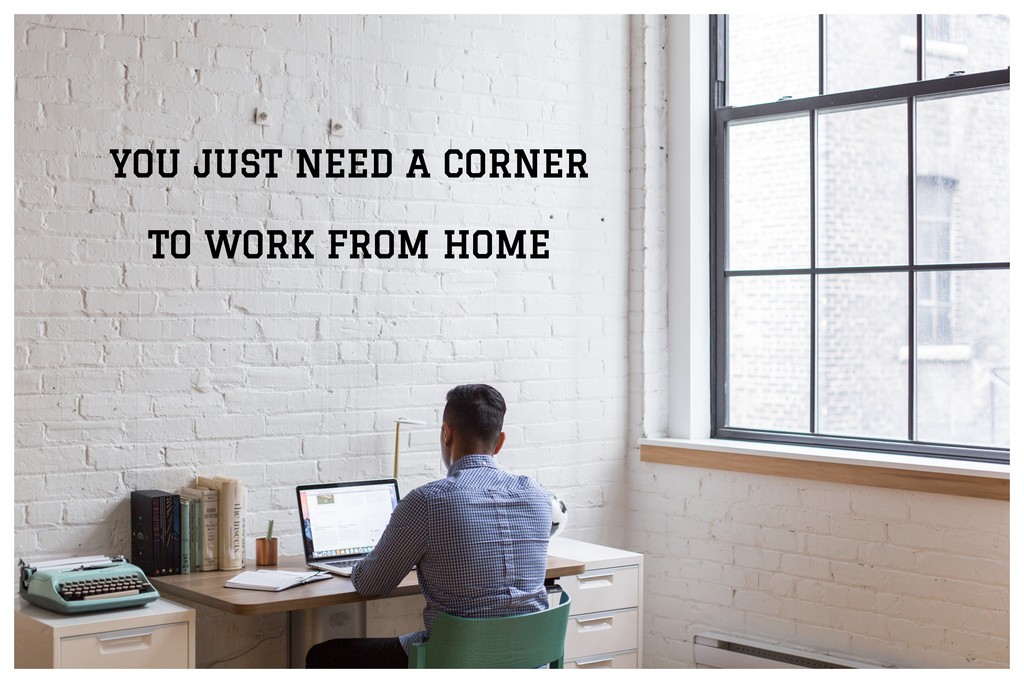 work-from-home - 6 WAYS TO CONVERT YOUR HOME INTO A WORK FROM HOME SANCTUARY 7 - 6 WAYS TO CONVERT YOUR HOME INTO A WORK-FROM-HOME SANCTUARY