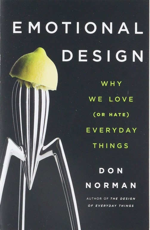 MUST READ BOOKS FOR UX DESIGNERS ux designers - EMOTIONAL DESIGN -  MUST READ BOOKS FOR UX DESIGNERS