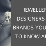 Jewellery Designers and Brands to follow for every jewellery student styling jewellery - Jewellery Designers 150x150 - Styling Jewellery for Men: 4 key rules men should follow styling jewellery - Jewellery Designers 150x150 - Styling Jewellery for Men: 4 key rules men should follow