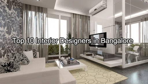 Top 10 Interior Designers in Bangalore