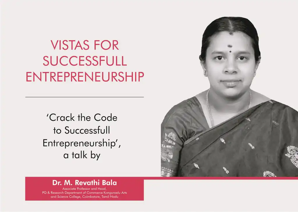 Vistas for Entrepreneurship: CONV. CONVERSATIONS with Dr. M Revathi Bala