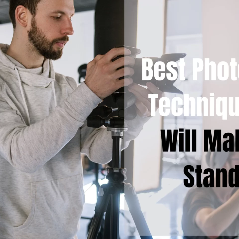 Photography Techniques