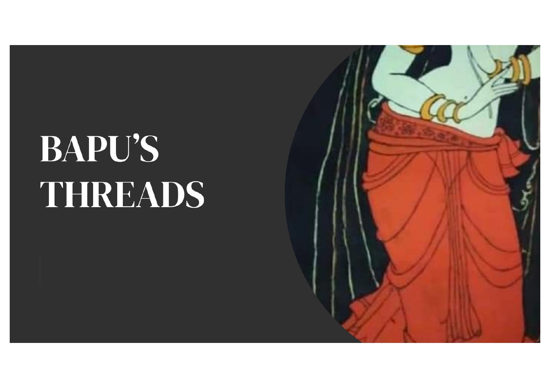 BAPU'THREADS (4)
